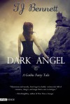 Dark Angel: A Gothic Fairy Tale - T.J. Bennett