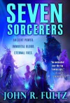 Seven Sorcerers - John R. Fultz