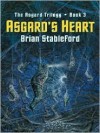 Asgard's Heart - Brian M. Stableford