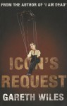 Icon's Request - Gareth Wiles