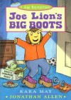 Joe Lion's Big Boots - Kara May, Jonathan Allen