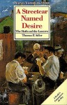 A Streetcar Named Desire: The Moth and the Lantern - Thomas P. Adler