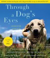 Through a Dog's Eyes (Audio) - Jennifer Arnold