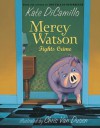 Mercy Watson Fights Crime - Kate DiCamillo, Chris Van Dusen