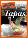 The Complete Idiot's Guide to Tapas - Jeanette Hurt