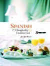 Spanish for Hospitality & Foodservice [With CDROM] - Jennifer Thomas