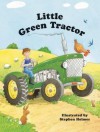 Little Green Tractor - Stephen Holmes