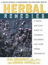 Herbal Remedies: A Quick and Easy Guide to Common Disorders and Their Herbal Remedies - Asa Hershoff