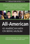 American Men on Being Muslim - Wajahat Ali, Zahra T Suratwala, Keith Ellison, Tynan Power