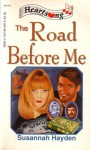 The Road Before Me - Susannah Hayden