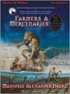 Farmers and Mercenaries: Genesis of Oblivion Series, Book 1 (MP3 Book) - Maxwell Alexander Drake, Cameron Beierle