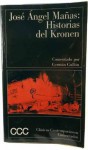 Jose Angel Manas: Historias del Kronen - José Ángel Mañas, Germán Gullón