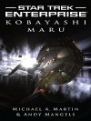 Kobayashi Maru - Michael A. Martin, Andy Mangels