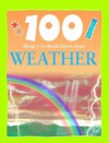 100 Things You Should Know about Weather - Clare Oliver