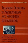 Treatment Outcomes in Psychotherapy and Psychiatric Interventions - Len Sperry, Peter L Brill, Kenneth I Howard, Grant R Grissom