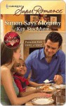 Simon Says Mommy - Kay Stockham