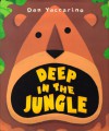 Deep In The Jungle - Dan Yaccarino