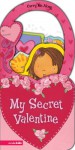 My Secret Valentine - Dandi Daley Mackall