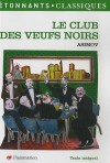 Le Club Des Veufs Noirs (French Edition) - Isaac Asimov