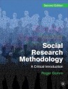 Social Research Methodology: A Critical Introduction, Second Edition - Roger Gomm