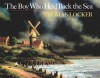 The Boy Who Held Back the Sea - Thomas Locker, Lenny Hort