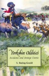 Yorkshire Oddities - Sabine Baring-Gould