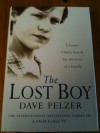 The Lost Boy: A Foster Child's Search for the Love of a Family - Dave Pelzer