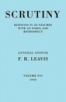 Scrutiny: A Quarterly Review Vol. 16 1949 - F.R. Leavis