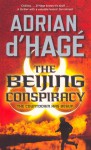 The Beijing Conspiracy - Adrian d'Hagé