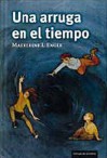 Una arruga en el tiempo - Madeleine L'Engle