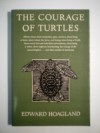 The Courage of Turtles - Edward Hoagland