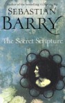 The Secret Scripture - Sebastian Barry