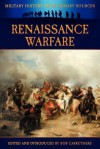 Renaissance Warfare - James Grant, Bob Carruthers