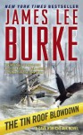 The Tin Roof Blowdown (Dave Robicheaux, #16) - James Lee Burke