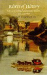 Rivers of History: Life on the Coosa, Tallapoosa, Cahaba, and Alabama - Harvey H. Jackson