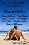 At the Beach, Volume 2 - Pepper Anthony, Ella Jade, Kaylie Newell, Elise Whyles