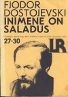 Inimene on saladus - Fyodor Dostoyevsky, Peeter Torop