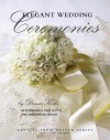 Elegant Wedding Ceremonies - Leisure Arts, Leisure Arts