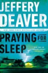 Praying for Sleep - Jeffery Deaver