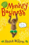 Monkey Business - Anna Wilson