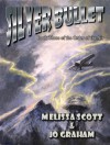 Silver Bullet - Melissa Scott, Jo Graham