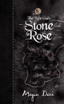 Stone Rose - Megan Derr