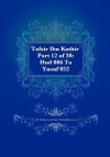 Tafsir Ibn Kathir Part 12 of 30: HUD 006 to Yusuf 052 - Muhammad Saed Abdul-Rahman