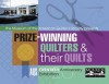 Prize Winning Quilters and Their Quilts Aqs 20th Anniversary - Marjorie L. Russell