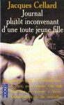 Journal plutôt inconvenant d'une toute jeune fille - Jacques Cellard