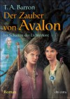 Im Schatten der Lichtertore (Der Zauber von Avalon, #2) - T.A. Barron