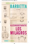 Kledingreparatie Los Milagros - María Cecilia Barbetta, W. Hansen