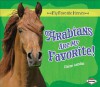 Arabians Are My Favorite! - Elaine Landau