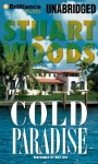 Cold Paradise - Stuart Woods, Dick Hill