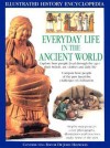 Everyday Life In The Ancient World (Illustrated History Encyclopedia) - John Haywood